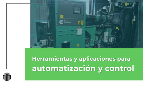 Herramientas y aplicaciones para automatización y control